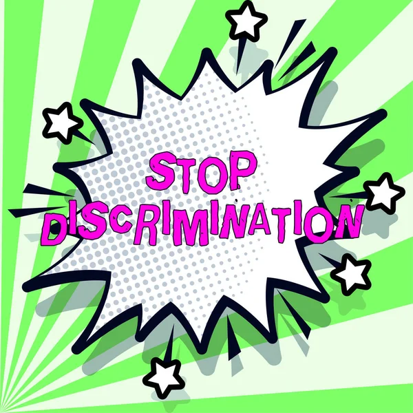 Texto Que Mostra Inspiração Stop Discrimination Vitrine Negócios Prevenir Escavação — Fotografia de Stock