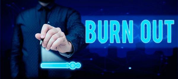 Zeichen Für Burn Out Geschäftskonzept Gefühl Körperlicher Und Emotionaler Erschöpfung — Stockfoto