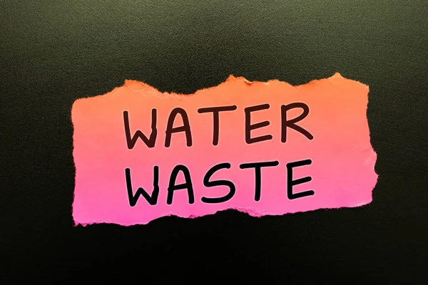 Концептуальный Заголовок Water Waste Business Approach Liquid Has Been Used — стоковое фото