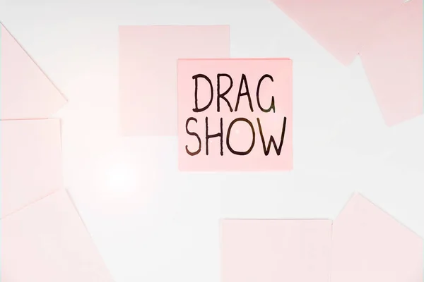 Escribir Mostrando Texto Drag Show Evento Competitivo Enfoque Negocios Donde —  Fotos de Stock