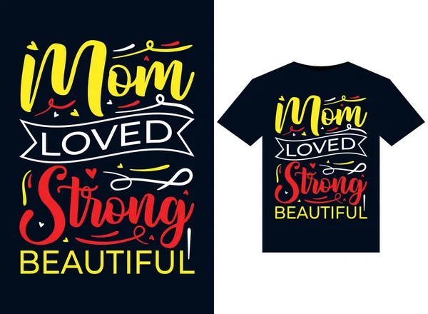 Maman Adoré Les Belles Illustrations Fortes Pour Conception Shirts Prêts — Image vectorielle