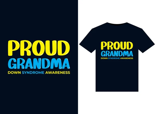 stock vector Proud Grandma World Down Syndrome Day illustrations for print-ready T-Shirts design