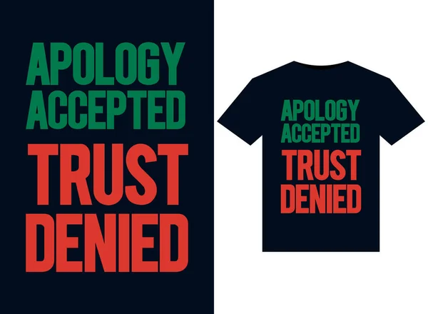 Apologia Confiança Aceitada Ilustrações Negadas Para Design Camisetas Prontas Para — Vetor de Stock
