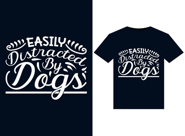 Gemakkelijk Afgeleid Door Honden Illustraties Voor Print Ready Shirts Ontwerp — Stockvector