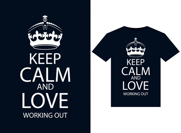 Houd Calm Love Workout Illustraties Voor Print Ready Shirts Ontwerp — Stockvector