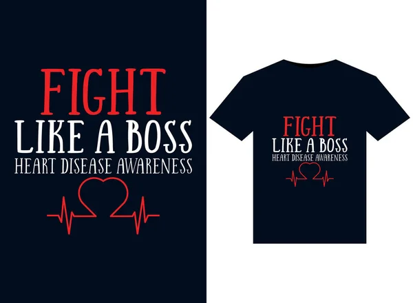 stock vector Fight Like A Boss Heart Disease Awareness illustrations for print-ready T-Shirts design