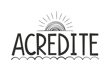 Portekizce ve güneş resimlerine inan. Çeviri - İnan.