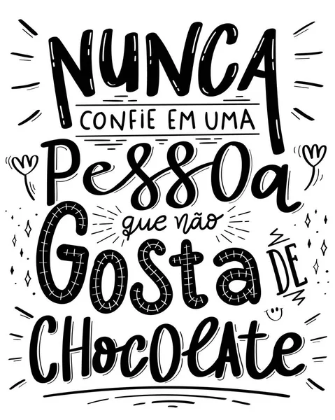 Frase Divertida Sobre Chocolate Portugués Traducción Nunca Confíes Una Persona — Vector de stock