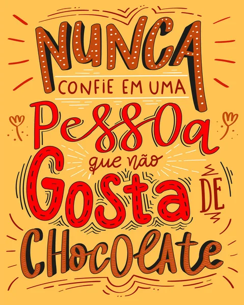 Lustiges Buntes Plakat Über Schokolade Auf Portugiesisch Übersetzung Traue Niemals — Stockvektor