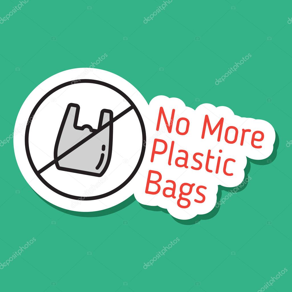 No more plastic bag color vector eco sticker. no more plastic bag sticker with lettering. color filled sticker with shadow on green. go green, no plastic and zero waste eco friendly concept