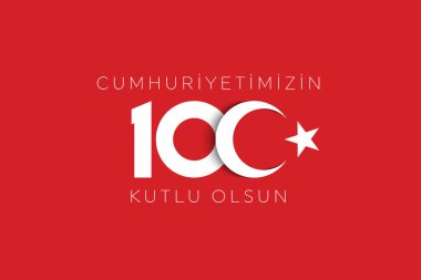 Türkiye Cumhuriyeti 'nin 100. yılı. (Türkçe: Cumhuriyetimiz 100 yanda) Türkiye Cumhuriyeti 100 yaşında. Vektör illüstrasyonu, poster, kutlama kartı, grafik, post ve hikaye tasarımı.