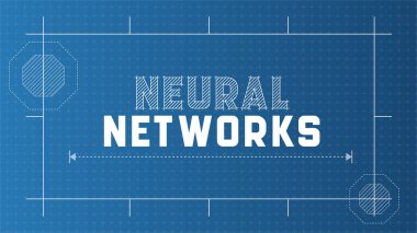 Neural Networks Banner Background. Blueprint Style Typography for AI technology.