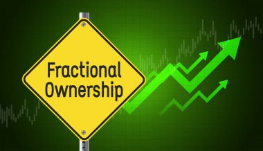 Fractional Ownership business text message on signboard. Business graph , arrows and growth concept. Green background clipart