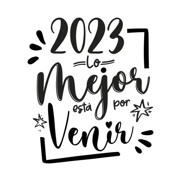 2023 Nejlepší Teprve Přijde Španělštině Nový Rok Šťastný Nový Rok — Stockový vektor
