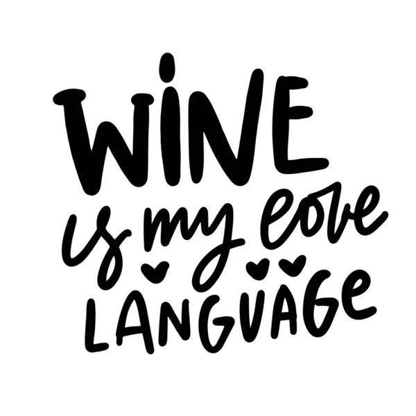 Vin Est Langue Amour Sur Fond Blanc — Image vectorielle