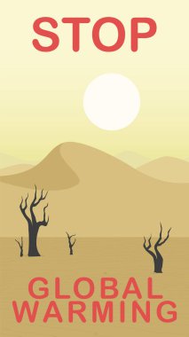 Küresel ısınma, dünya çevre günü dikey illüstrasyon. Dünya Günü, Savaş Çölü ve Kuraklık bayrağı. Çöl manzarası ve kuru ağaç çizimi. İklim değişikliği, verimli toprakların çöl vektör sanatına dönüşmesi.