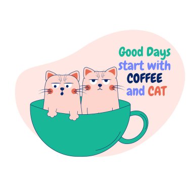 Two cute and quarrelsome cats are sitting in a cup. Card with the inscription cat and coffee