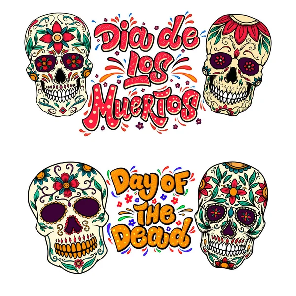 Dia Los Muertos Day Dead Lettering Phrase Sugar Skulls Illustrations — Stock Vector