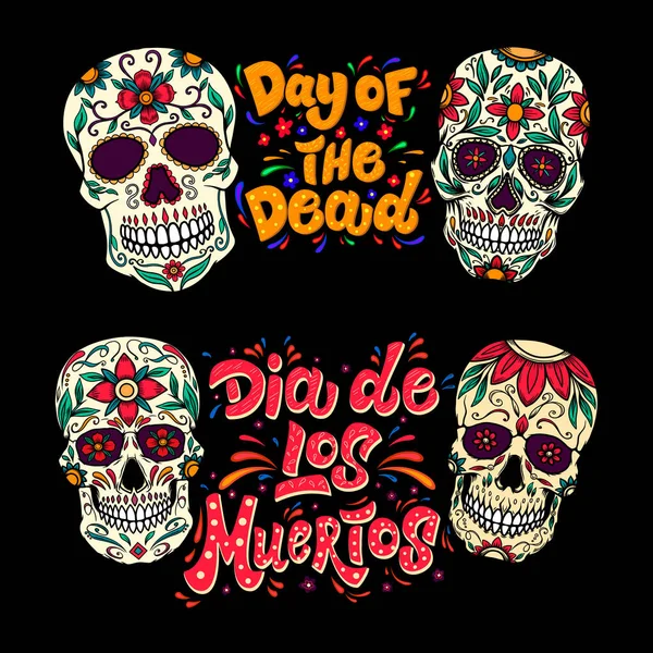 Dia Los Muertos Day Dead Lettering Phrase Sugar Skulls Illustrations — Stock Vector
