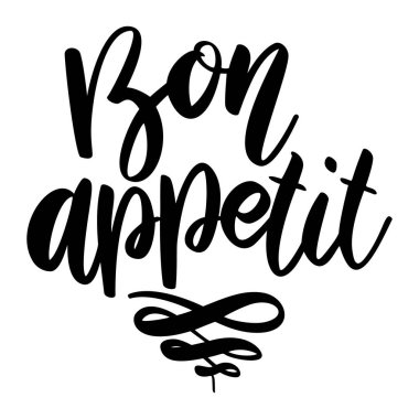 Afiyet olsun. Beyaz arka planda harf cümlesi. Tebrik kartı, tişört ve poster için tasarım elemanı. Vektör illüstrasyonu