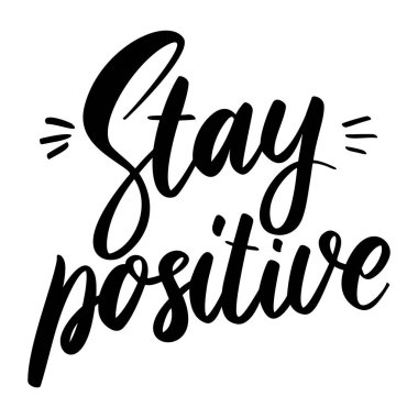 Olumlu düşün. Beyaz arka planda harf cümlesi. Tebrik kartı, tişört ve poster için tasarım elemanı. Vektör illüstrasyonu