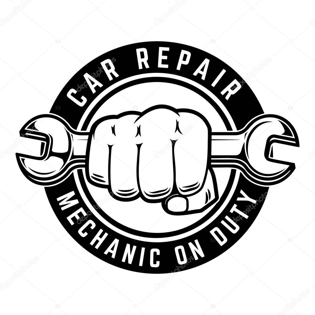 Car repair. Fist with wrench. Design element for logo, emblem, sign, poster, t shirt. Vector illustration