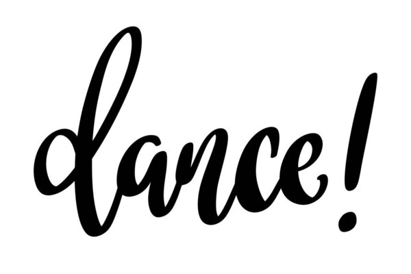 Танцуй. Буквенная фраза на белом фоне