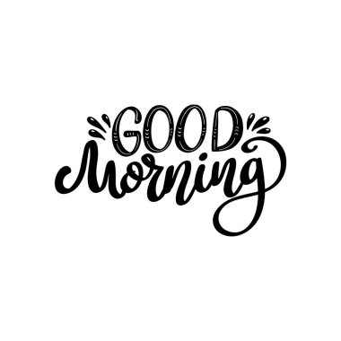 İyi sabahlar. Beyaz arkaplanda harf cümlesi izole edildi. Vektör illüstrasyonu