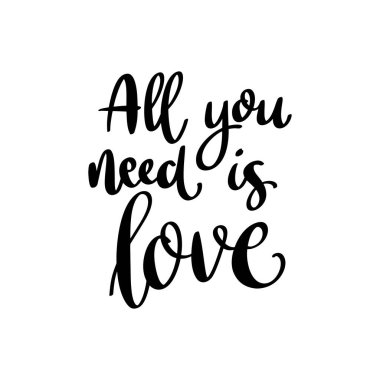 İhtiyacın olan tek şey aşk. Grunge arkaplanındaki harf cümlesi. 