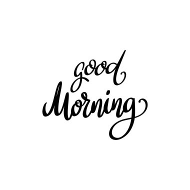 İyi sabahlar. Beyaz arka planda harf cümlesi. Tebrik kartı, tişört, poster için tasarım ögesi.