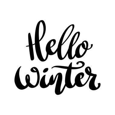 Merhaba kış. El çizimi harf cümlesi. Poster, kart ve afiş için tasarım elemanı. Vektör illüstrasyonu