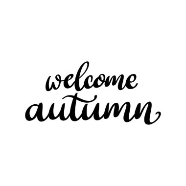 Hoş geldin Autumn. El çizimi harfler. Vektör illüstrasyonu