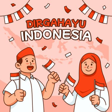 Bağımsızlık Gününüz kutlu olsun. Hepsi Bahasa Endonezya 'da yazılmış. Dirgahayu çok yaşa demek..