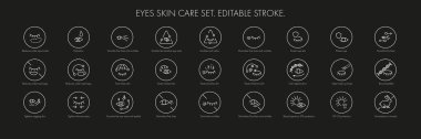 Eye skin care area icon pack set for patch, cream, mask cosmetic and beauty product, ophthalmology clinic, web, packaging. Vector stock illustration isolated on black background. Editable stroke. clipart