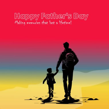 Mutlu Babalar Günü - Ömür boyu sürecek anılar yapmak!