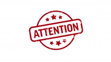 Dikkat - Damga, damga, mühür şablonu. 4K Video Hareketi Grafik Görüntüsü. Krom anahtar. Alfa Kanalı