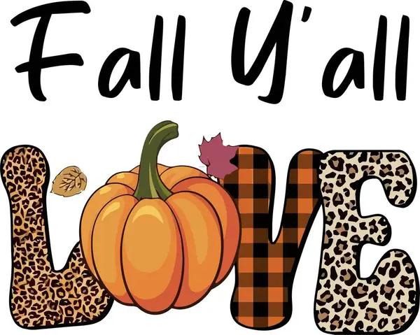 Love Fall You leopar kabağı grafik tasarımı Art & Illustration