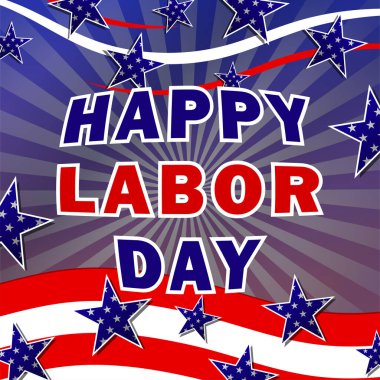 ABD İşçi Bayramı tebrik kartı, Amerika Birleşik Devletleri bayrak renklerinde yıldız ve çizgili tebrik kartı ve Mutlu İşçi Bayramı mesajı. Vektör illüstrasyonu.