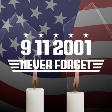 Vatanseverlik Günü arkaplanda iki mum, harfler ve Amerikan bayrağı var. 11 Eylül 2001. 9-11 asla afişi unutma. Vektör illüstrasyonu.