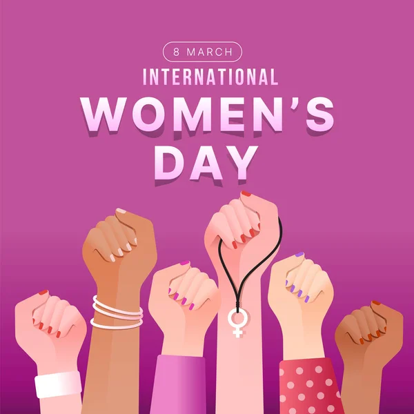 Día Internacional Mujer Grupo Manos Variedades Mujeres Levantadas Para Mostrar — Vector de stock
