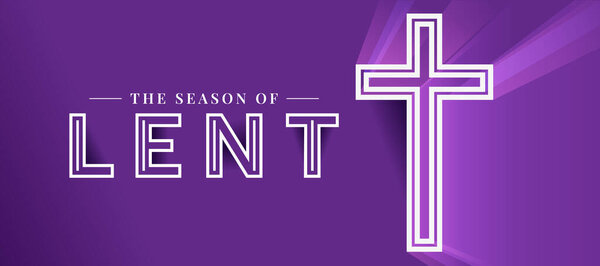 The season of LENT - White text and white dubble line cross crucifix with flash of light on purple background vector design