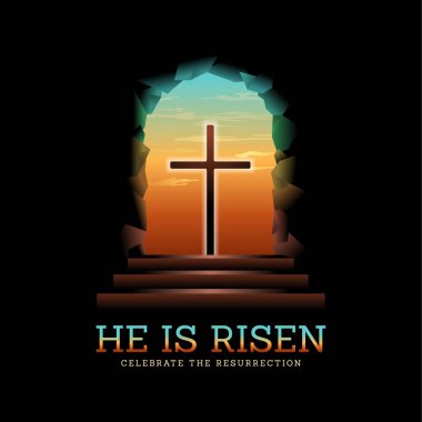 He is risen, Celebrate the resurrection - Silhouette cross crucifix with light looking out from sepulchre or tomb vector design clipart