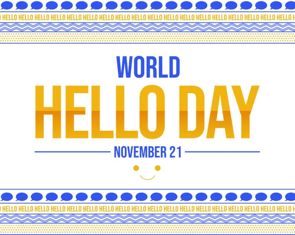 Világ Hello Day Tapéta Üzenet Jel Hello Tipográfia Belül Hagyományos — Stock Fotó