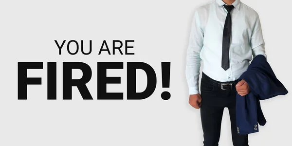 Você Demitido Banner Com Homem Segurando Seu Casaco Tipografia Lado — Fotografia de Stock