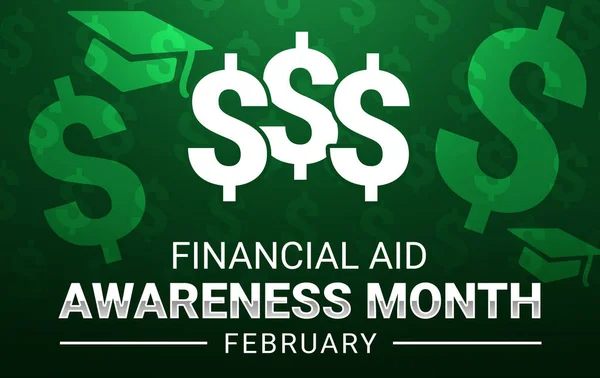 Financial aid awareness month background design with dollar sign and typography. Finance aid month backdrop