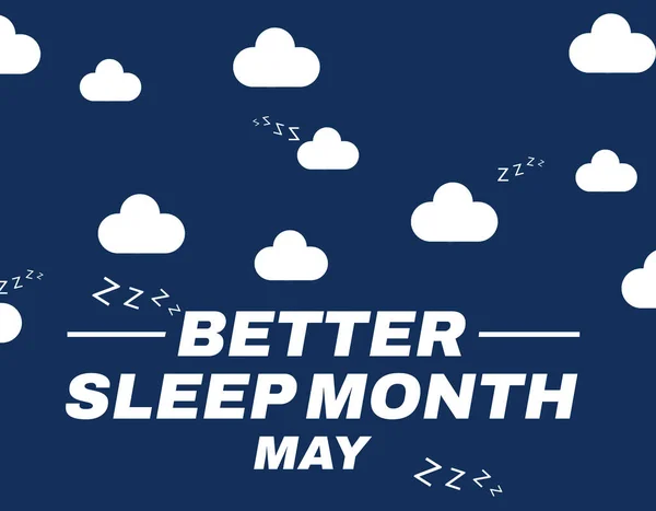 Better Sleep Month background with clouds and a dark blue night backdrop. May is a better sleep month, background design