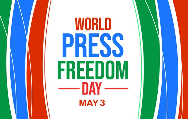 Παγκόσμια Ημέρα Ελευθερίας Του Τύπου Ταπετσαρία Πολύχρωμα Σχήματα Και Τυπογραφία — Φωτογραφία Αρχείου