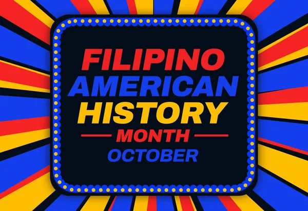 Colorful Filipino American History month wallpaper background with shapes and text in the center. October is observed to celebrate American filipino history month