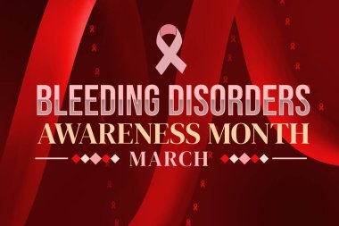 Mart, Kanama Bozuklukları 'nın farkındalık ayı, kurdele ve şekilleri tipografi ile dizayn etmesidir.