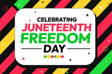 Renkli şekiller ve mesajlarla dolu modern Haziran Özgürlük Günü arkaplan tasarımı. Juneteenth, köleliğin ve fon tasarımının sona ermesini kutlamak için ABD 'de düzenlenen bir federal bayramdır.